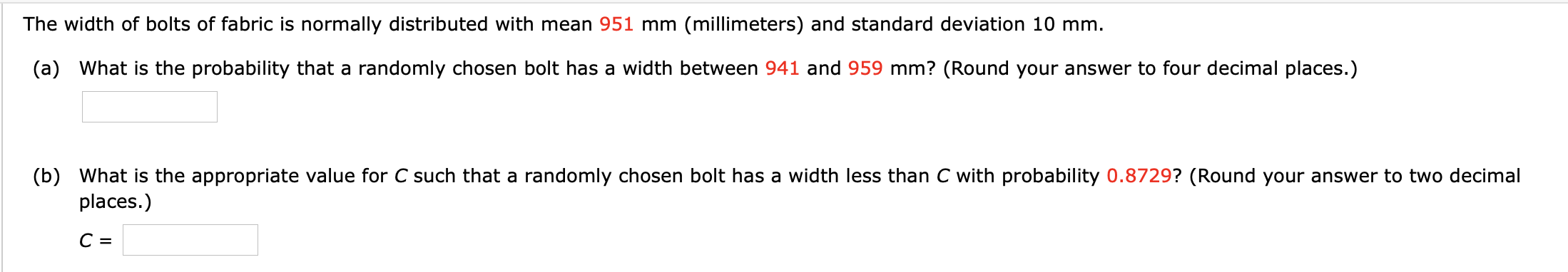 Solved The width of bolts of fabric is normally distributed | Chegg.com