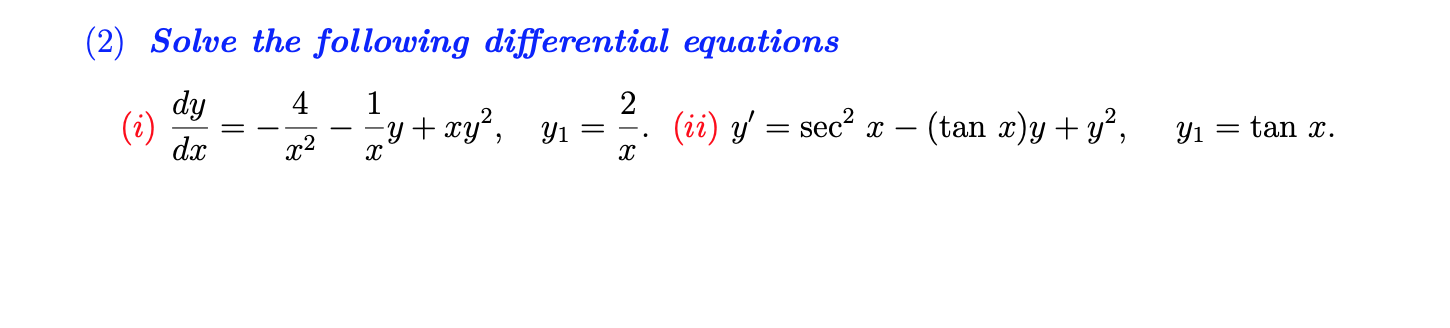Solved (2) Solve the following differential equations 1 2 () | Chegg.com