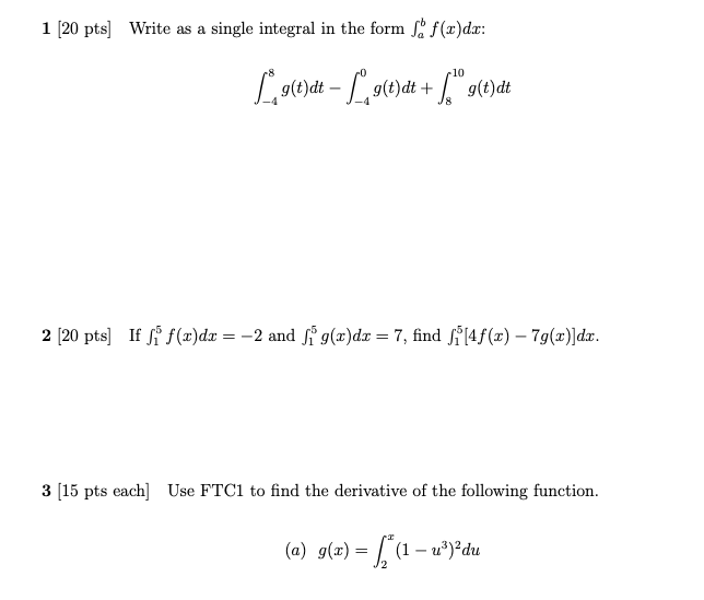 Solved 1 [20 pts] Write as a single integral in the form f | Chegg.com