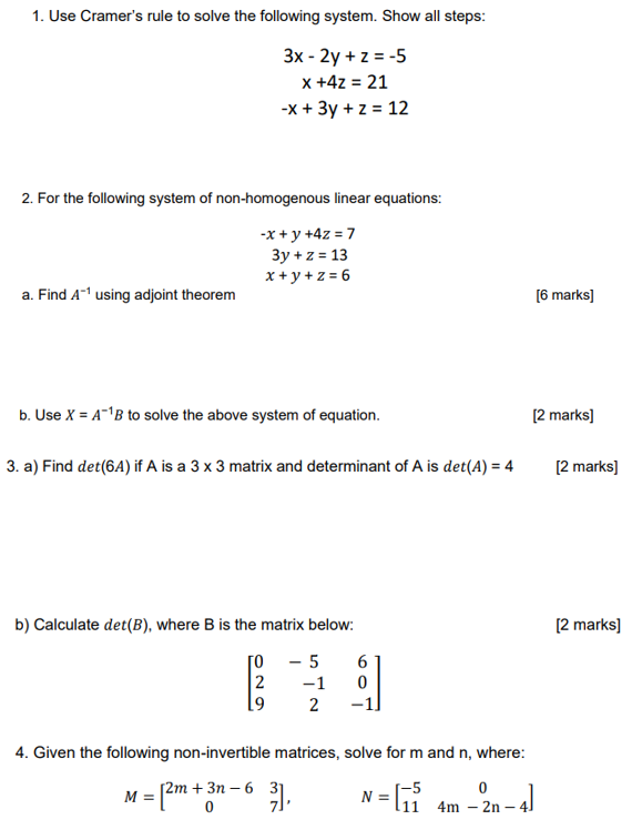 Solved 1. Use Cramer's rule to solve the following system.