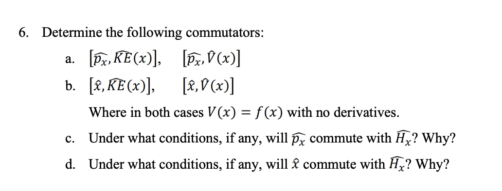 Solved Determine The Following Commutators: A. | Chegg.com