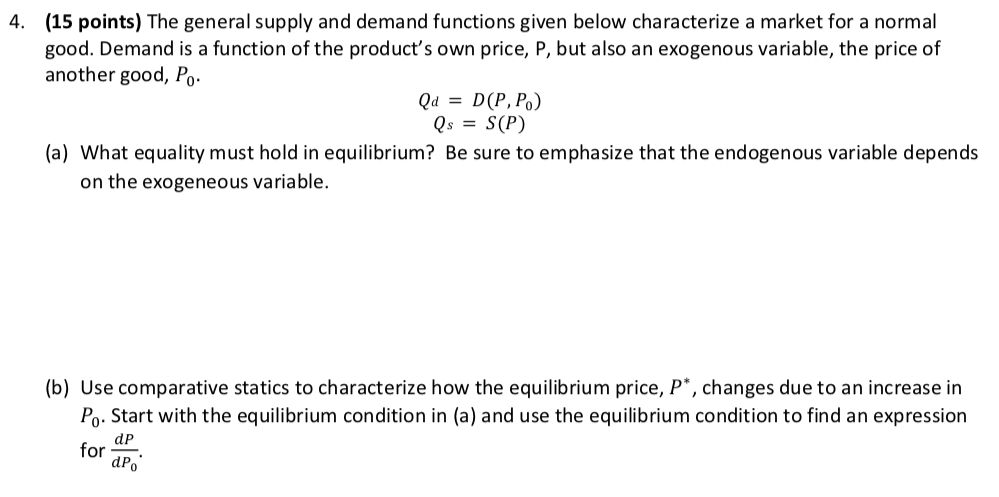 Solved (15 points) The general supply and demand functions | Chegg.com