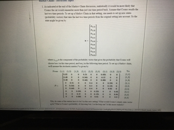 Solved Markor Chains Discussion Toplc 1. As indicated at the
