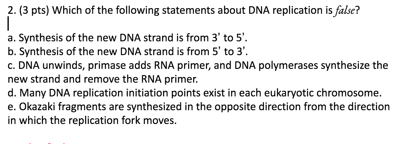 Solved 2. (3 pts) Which of the following statements about | Chegg.com