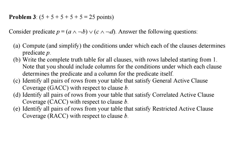 Solved Problem 3: (5 + 5 + 5 + 5 + 5 = 25 points) Consider | Chegg.com