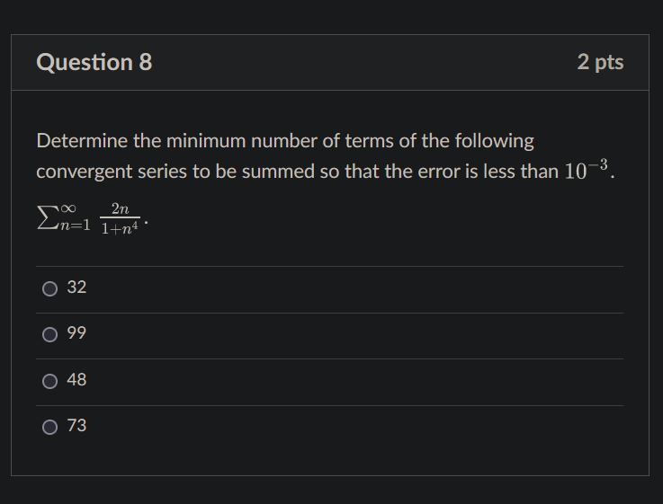 Solved Determine the minimum number of terms of the | Chegg.com