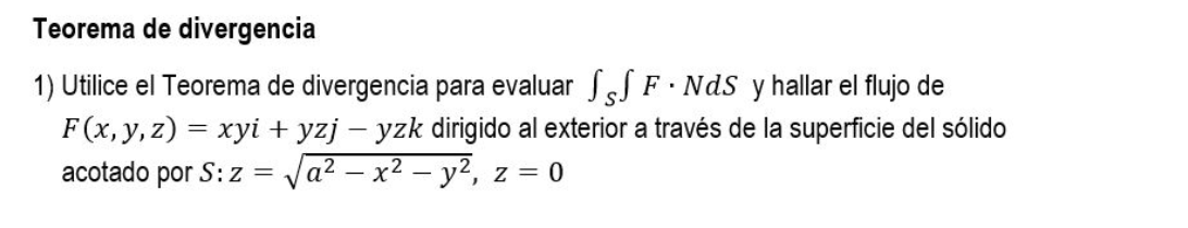 [Solved] Teorema de divergencia 1) Utilice el Teorema de d