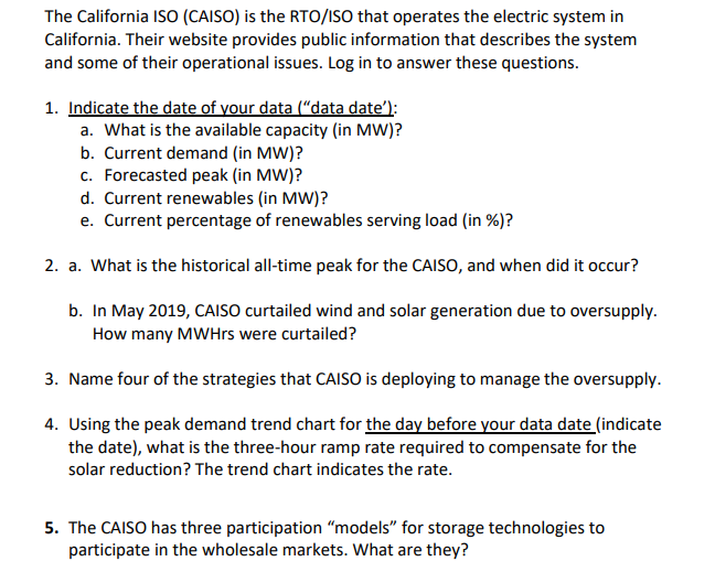 Solved The California ISO (CAISO) Is The RTO/ISO That | Chegg.com