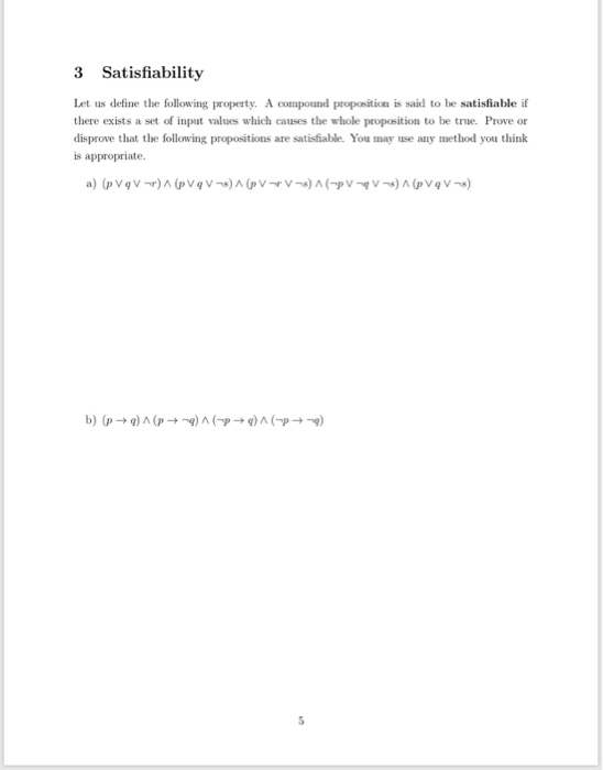 Solved 3 Satisfiability Let Us Define Following Property Compound Proposition Said Satisfiable Ex Q