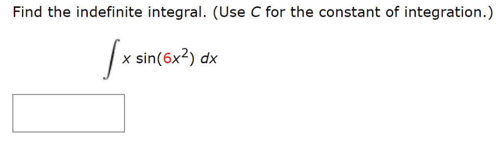 Solved Find the indefinite integral. (Use C for the constant | Chegg.com