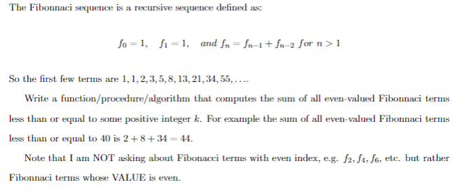 Solved The Fibonnaci sequence is a recursive sequence | Chegg.com
