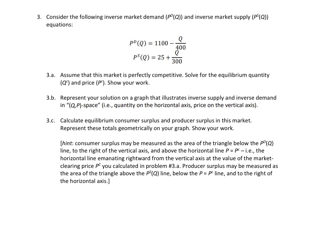 Solved Consider The Following Inverse Market Demand (PD(Q)) | Chegg.com