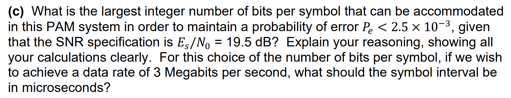 Solved For M-ary PAM, find M analyitcally (not using graphs | Chegg.com