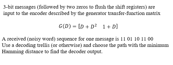 3-bit messages (followed by two zeros to flush the | Chegg.com
