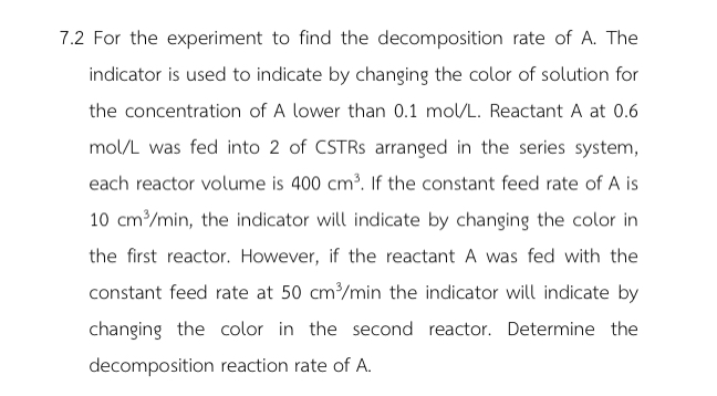 Solved 7.2 For the experiment to find the decomposition rate | Chegg.com