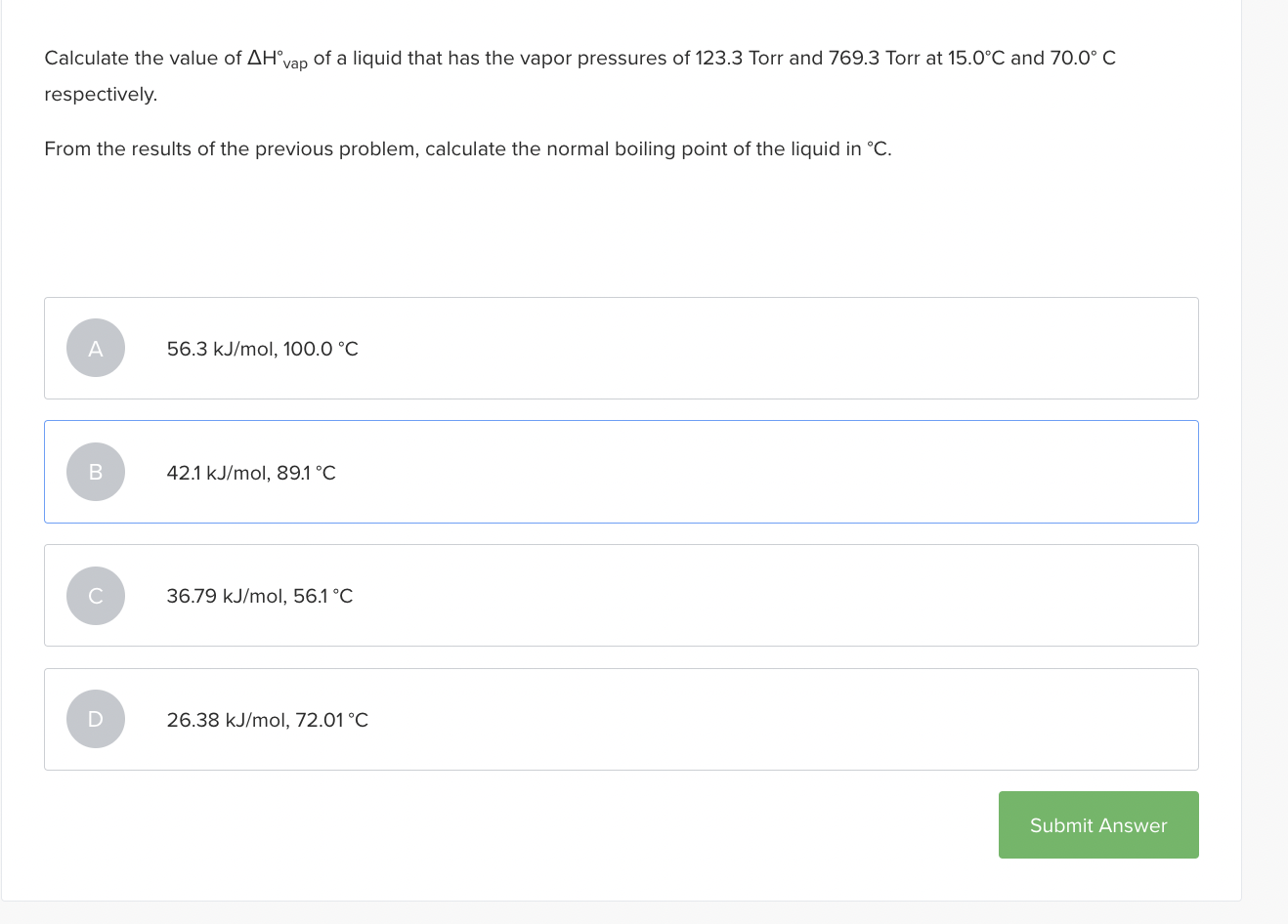 Solved Calculate the value of AH vap of a liquid that has | Chegg.com