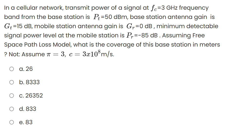 In a cellular network, transmit power of a signal at | Chegg.com
