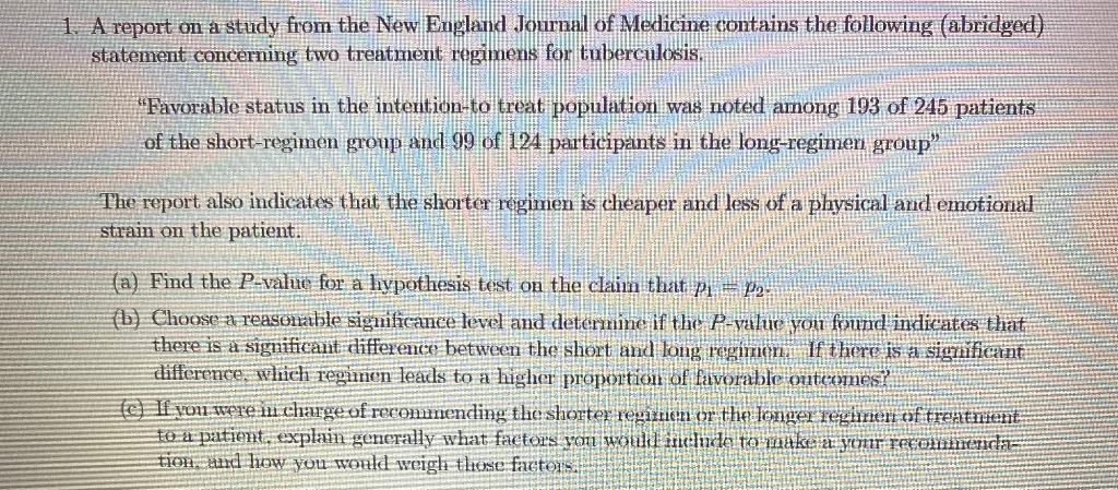 Solved 1. A report on a study from the New England Journal | Chegg.com