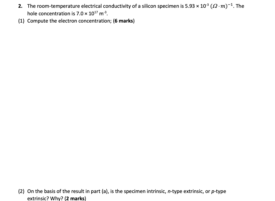 Solved 2. The room-temperature electrical conductivity of a | Chegg.com