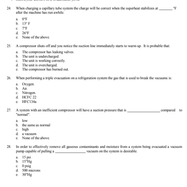 Solved °F 24. When charging a capillary tube system the
