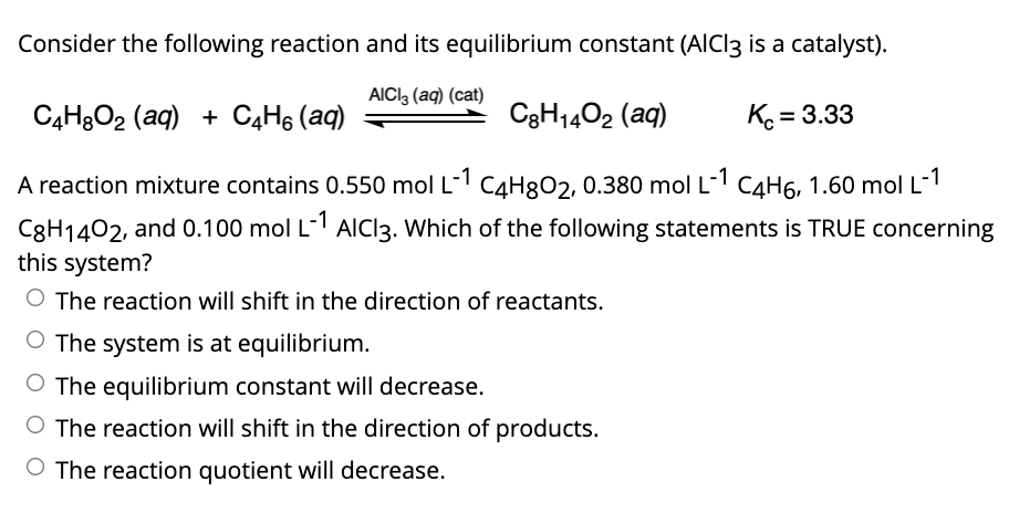 Solved Consider the following reaction and its equilibrium | Chegg.com