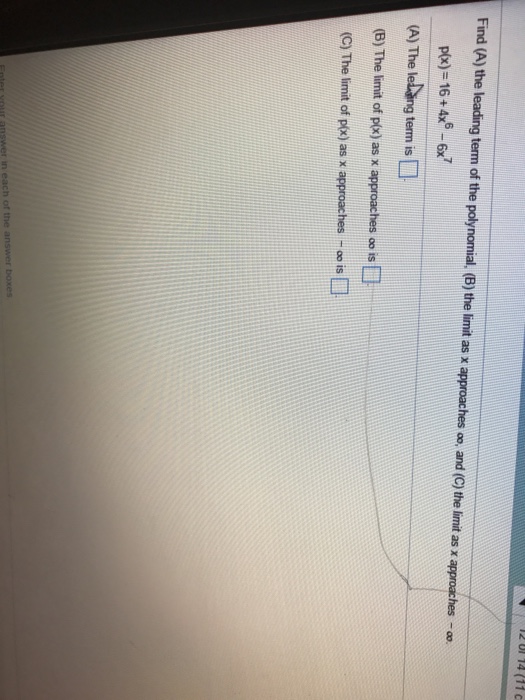 Solved Find (A) The Leading Term Of The Polynomial. (B) The | Chegg.com