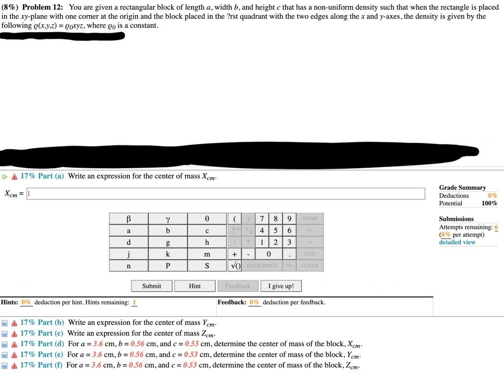 Solved (8\%) Problem 12: You Are Given A Rectangular Block | Chegg.com