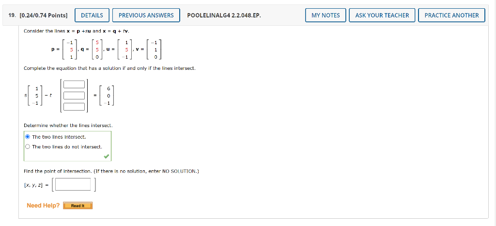 Solved Consider the lines x=p+su and x=q+tv. | Chegg.com