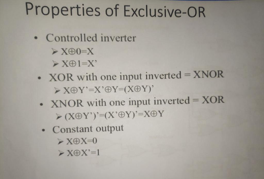 Solved Prove that the properties of EX-OR are correct. | Chegg.com
