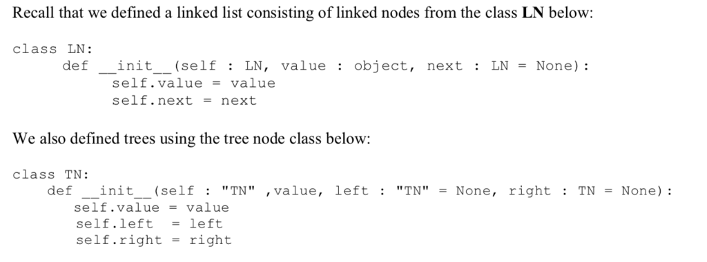 Solved Linked list and trees, ALL IN PYTHON 3 language, | Chegg.com