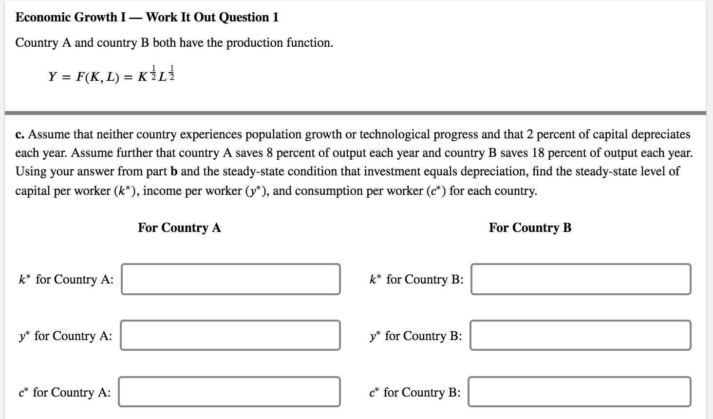Solved Economic Growth I — Work It Out Question 1 Country A | Chegg.com