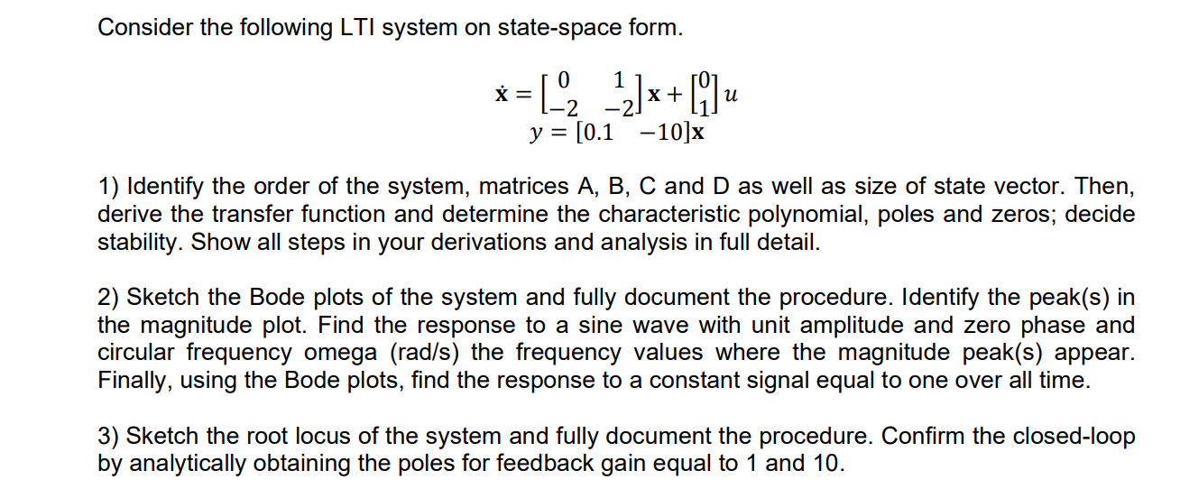 Solved Consider The Following LTI System On State-space | Chegg.com