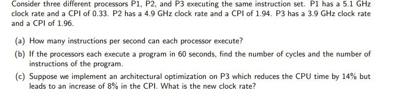 Solved Consider Three Different Processors P1, P2, And P3 | Chegg.com