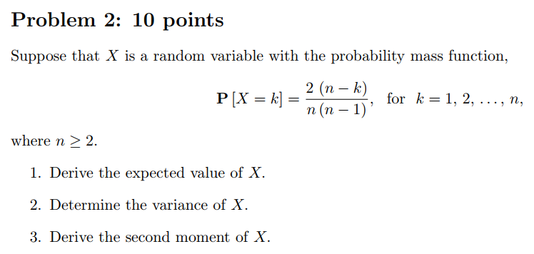 Solved Problem 2: 10 points Suppose that X is a random | Chegg.com
