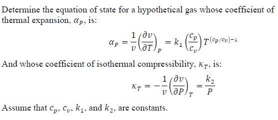 Solved P Determine the equation of state for a hypothetical | Chegg.com