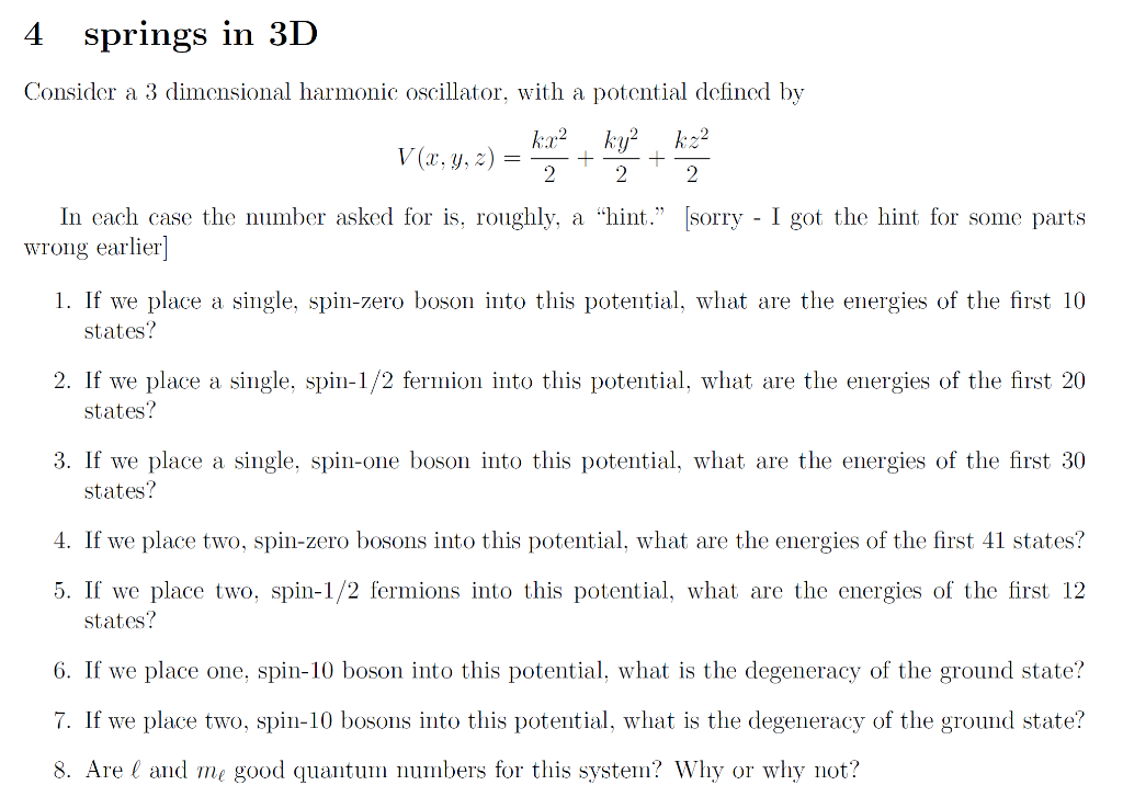 Solved 4 springs in 3D (Topic: Quantum Physics) Consider a 3 | Chegg.com
