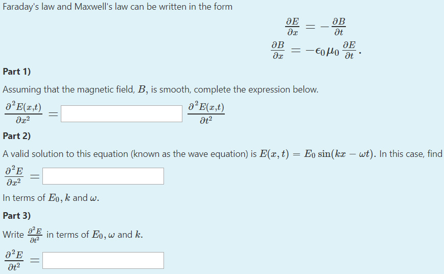 Solved Faraday S Law And Maxwell S Law Can Be Written In Chegg Com