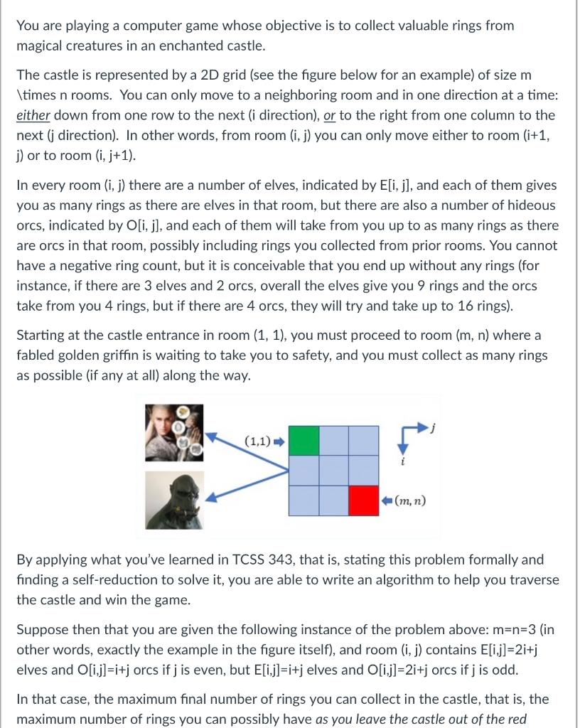 Solved You are playing a computer game whose objective is to | Chegg.com