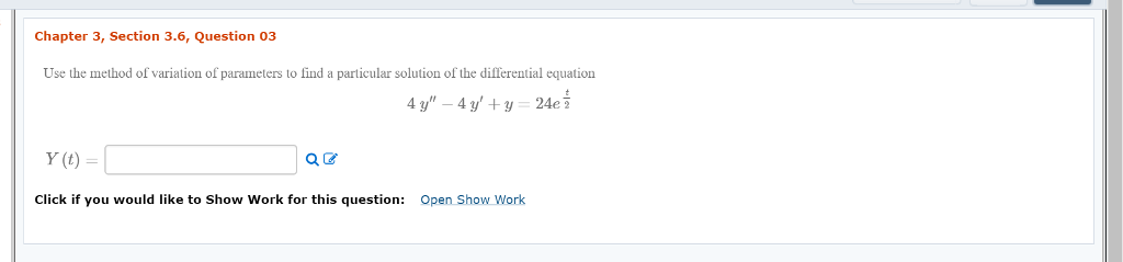 Solved Chapter 3, Section 3.6, Question 03 Use the method of | Chegg.com