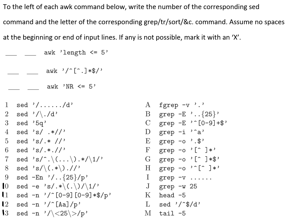 To the left of each awk command below, write the | Chegg.com