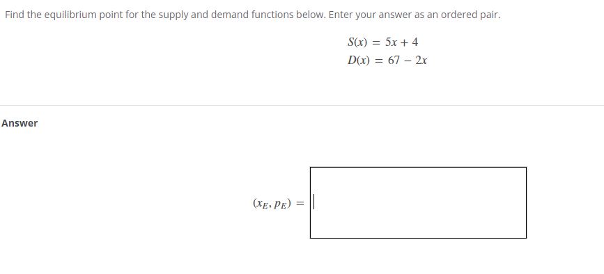 Solved Find the equilibrium point for the supply and demand | Chegg.com