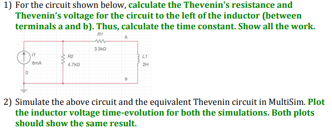 Solved 1) For the circuit shown below, calculate the | Chegg.com