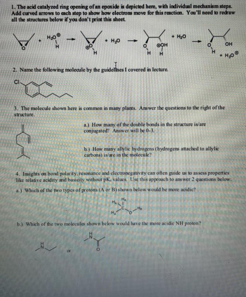 Solved 1. The acid catalyzed ring opening of an epoxide is | Chegg.com