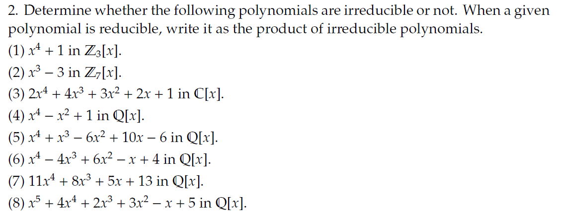 Solved 2. Determine Whether The Following Polynomials Are | Chegg.com