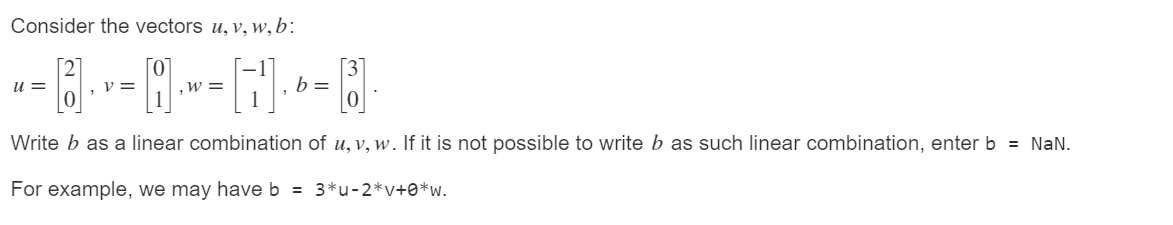 Solved Consider The Vectors U,v,w,b : | Chegg.com