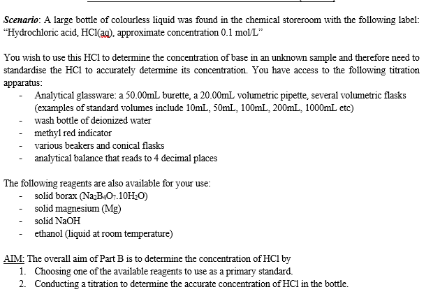 Solved Scenario: A large bottle of colourless liquid was | Chegg.com