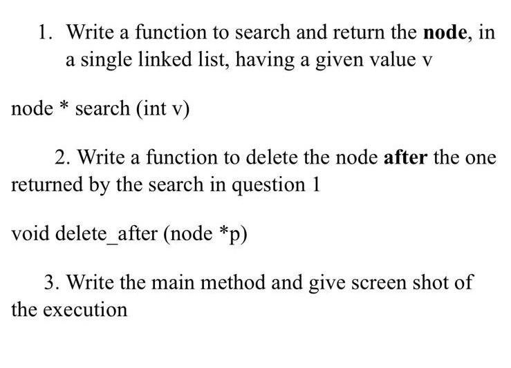 Solved 1. Write a function to search and return the node, in | Chegg.com