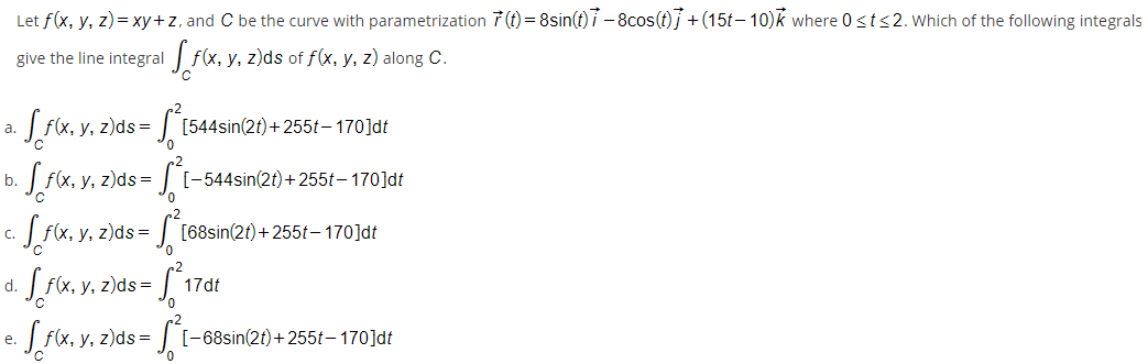 Solved Let F X Y Z Xy Z And C Be The Curve With Para Chegg Com