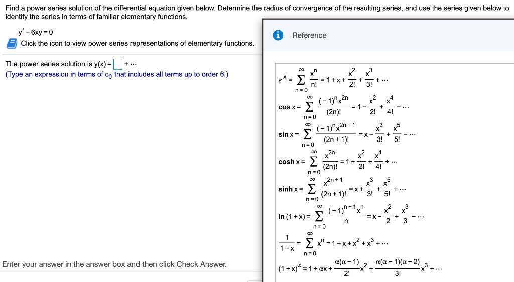 Solved Find a power series solution of the differential