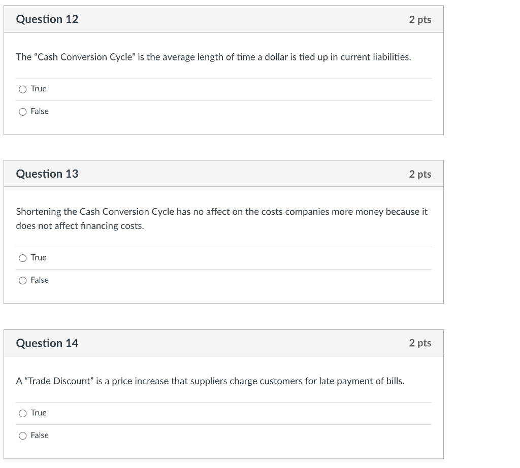 Solved Question 12 2 pts The "Cash Conversion Cycle" is the | Chegg.com